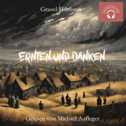 Hoerbuch Ernten und Danken -  - Michael Aufleger