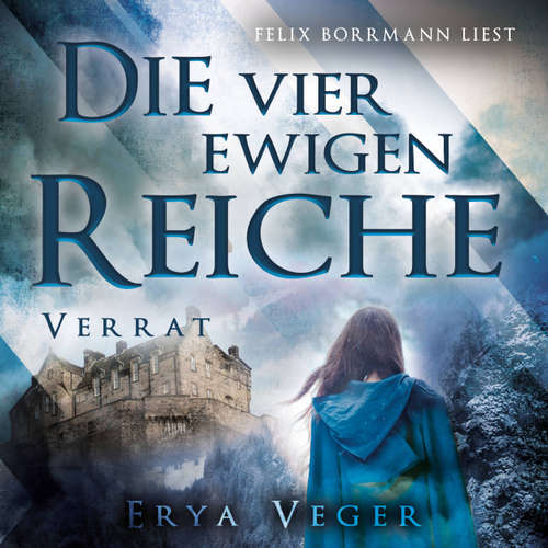 Hoerbuch Verrat - Erya Veger - Felix Borrmann
