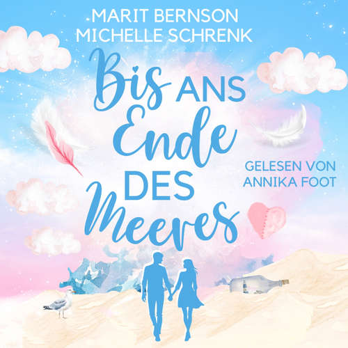 Hoerbuch Bis ans Ende des Meeres - Marit Bernson - Annika Foot