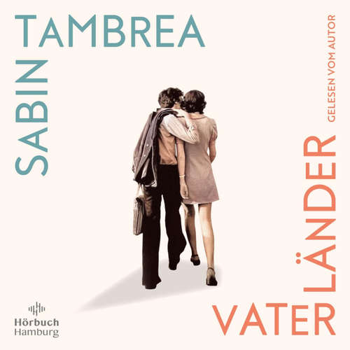 Hoerbuch Vaterländer - Sabin Tambrea - Sabin Tambrea