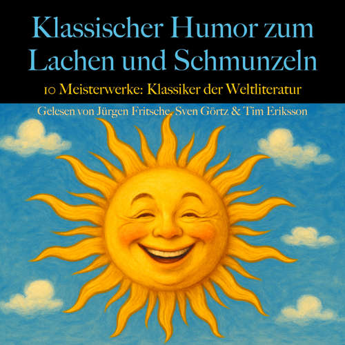 Hoerbuch Klassischer Humor zum Lachen und Schmunzeln: 10 Meisterwerke. - Honoré De Balzac - Jürgen Fritsche