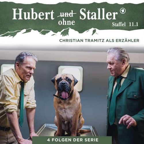 Hoerbuch Hubert ohne Staller - Staffel 11.1 -  - Christian Tramitz