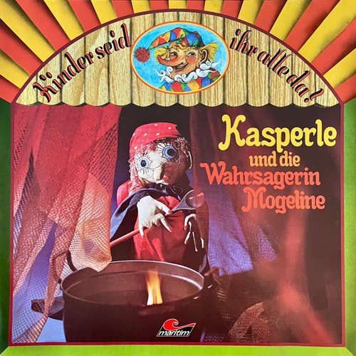 Hoerbuch Kasperle, Kasperle und die Wahrsagerin Mogeline - Helmut Brennicke - Rolf Castell