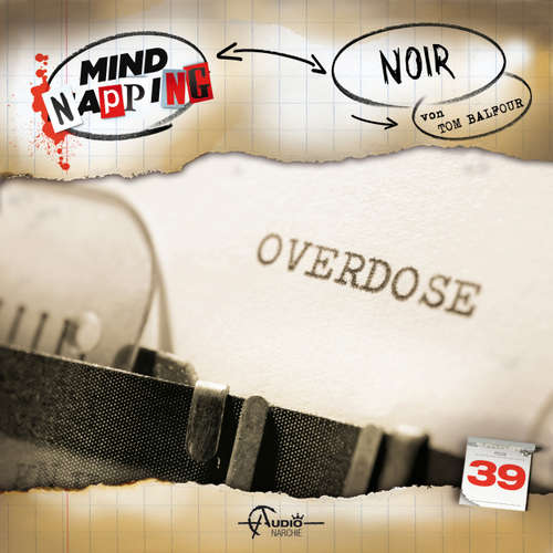 Hoerbuch MindNapping, Folge 39: Noir - Tom Balfour - Markus Pfeiffer