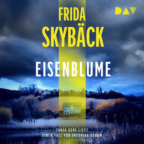 Hoerbuch Eisenblume - Frida Skybäck - Tanja Geke
