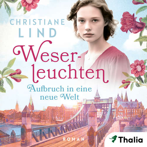 Hoerbuch Weserleuchten - Christiane Lind - Karoline Mask von Oppen