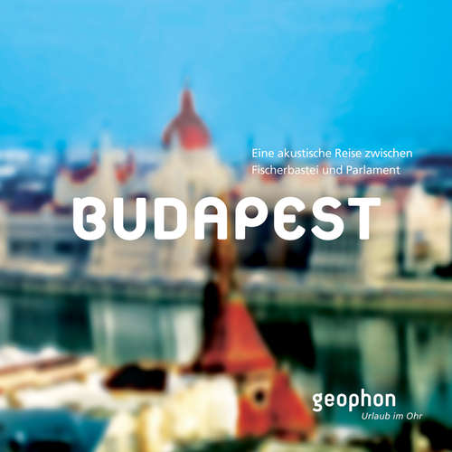Hoerbuch Budapest - Lilian Breuch - Ingrid Freiberg