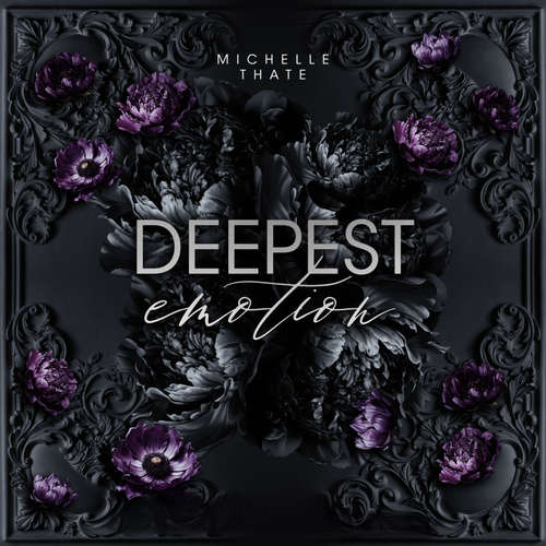 Hoerbuch Deepest Emotion - Michelle Thate - Sophie Lorenz