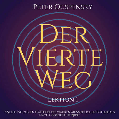 Hoerbuch Der vierte Weg - Peter Ouspensky - Volker Braumann