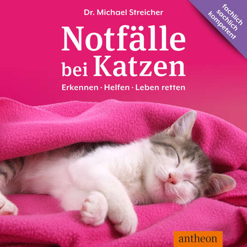 Hoerbuch Notfälle bei Katzen - Dr. Michael Streicher - Anja Taborsky