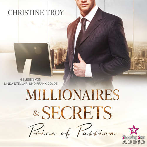 Hoerbuch Price of Passion - Millionaires & Secrets, Band 1 - Christine Troy - Frank Dolde