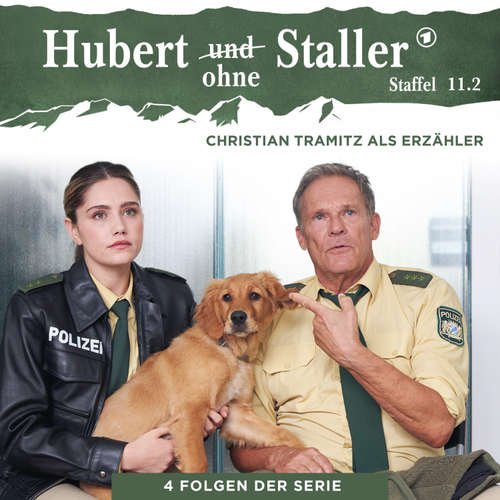 Hoerbuch Hubert ohne Staller - Staffel 11.2 -  - Christian Tramitz