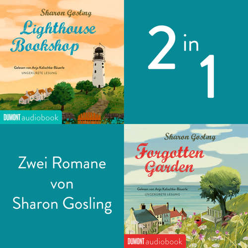 Hoerbuch Lighthouse Bookshop & Forgotten Garden - Sharon Gosling - Anja Kalischke-Bäuerle
