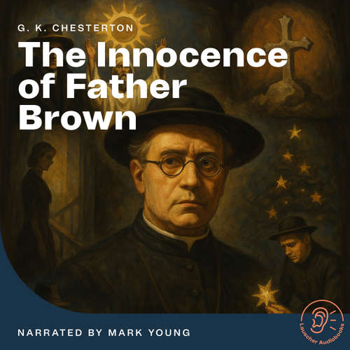 Audiobook The Innocence of Father Brown - G. K. Chesterton - Sam Kusi