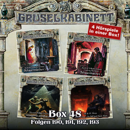 Hoerbuch Gruselkabinett, Box 48: Folgen 190, 191, 192, 193 - Jacob & Wilhelm Grimm - Bodo Primus