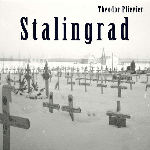 Hoerbuch Stalingrad - Theodor Plievier - Samy Andersen