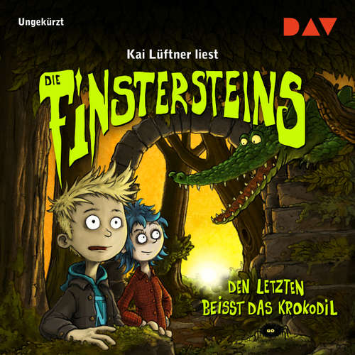 Hoerbuch Den Letzten beißt das Krokodil! - Die Finstersteins, Teil 3 - Anna Lott - Kai Lüftner Hoerbuch Den Letzten beißt das Krokodil! - Die Finstersteins, Teil 3 - Anna Lott - Kai Lüftner