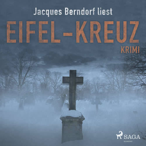 Eifel-Kreuz (Kriminalroman aus der Eifel) (Ungekürzt)