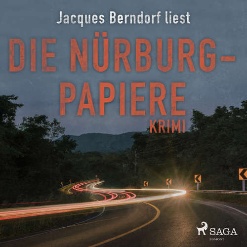 Die Nürburg-Papiere (Kriminalroman aus der Eifel) (Ungekürzt)