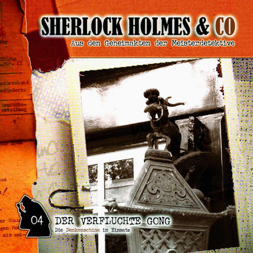Hoerbuch Sherlock Holmes & Co, Folge 4: Der verfluchte Gong - Markus Winter - Norbert Langer Hoerbuch Sherlock Holmes & Co, Folge 4: Der verfluchte Gong - Markus Winter - Norbert Langer