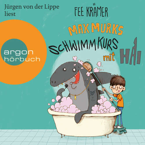 Hoerbuch Max Murks - Schwimmkurs mit Hai - Fee Krämer - Jürgen von der Lippe Hoerbuch Max Murks - Schwimmkurs mit Hai - Fee Krämer - Jürgen von der Lippe