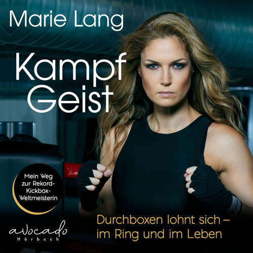 Hoerbuch Kampfgeist - Marie Lang - Bettina Hoffmann