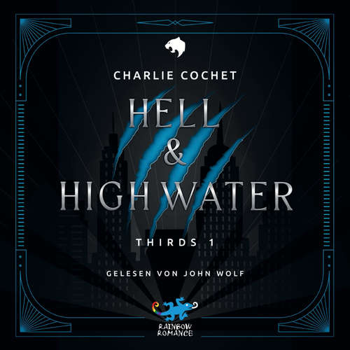 Hoerbuch Hell & High Water - Charlie Cochet - John Wolf