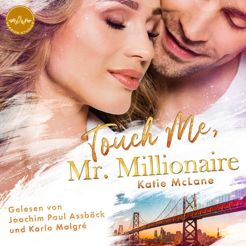 Hoerbuch Touch me, Mr. Millionaire - Katie McLane - Joachim Paul Assböck