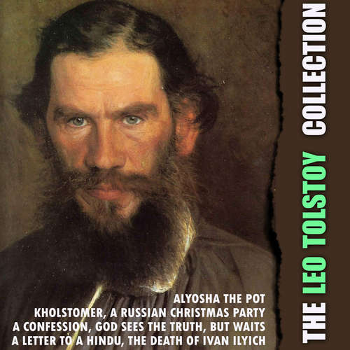 Audiobook The Leo Tolstoy Collection - Leo Tolstoy - Peter Coates