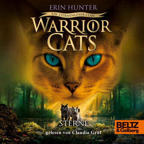 Hoerbuch Warrior Cats - Ein sternenloser Clan. Sterne - Erin Hunter - Claudia Gräf