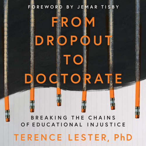 Audiobook From Dropout to Doctorate - Terence Lester - Terence Lester