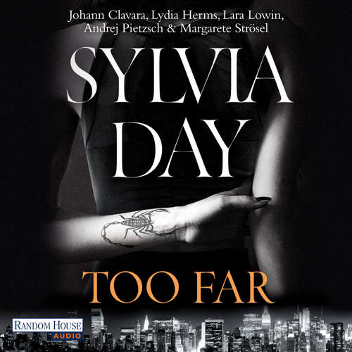 Hoerbuch Too Far. Blacklist 2 - Sylvia Day - Lydia Herms
