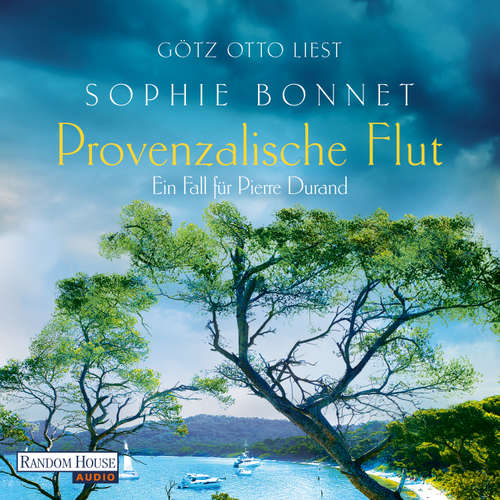 Hoerbuch Provenzalische Flut - Sophie Bonnet - Götz Otto