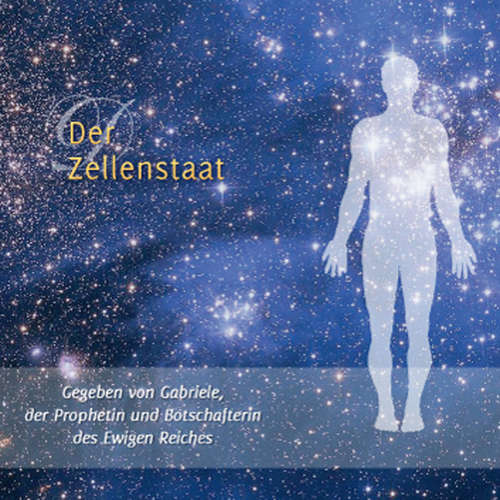 Hoerbuch Der Zellenstaat - Gabriele - Gabriele