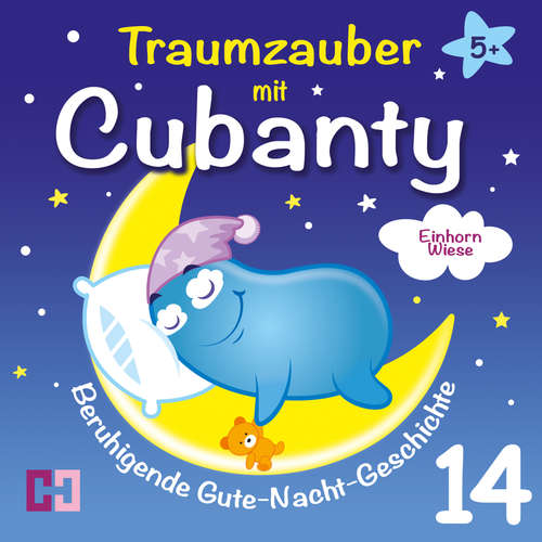Hoerbuch Einhornwiese - Beruhigende Gute-Nacht-Geschichte - Cubanty Kuscheltier - Cubanty Kuscheltier