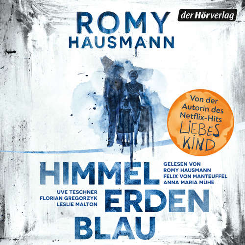 Hoerbuch Himmelerdenblau - Romy Hausmann - Romy Hausmann