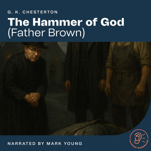 Audiobook The Hammer of God - G. K. Chesterton - Mark Young