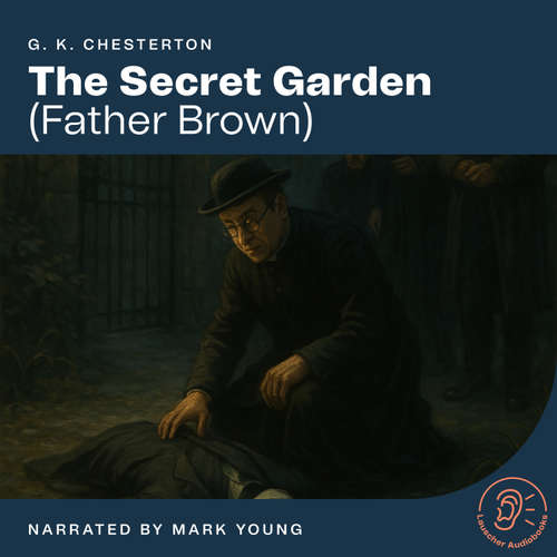 Audiobook The Secret Garden - G. K. Chesterton - Mark Young