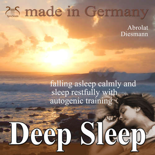Audiobook Deep Sleep - falling asleep calmly and sleep restfully with autogenic training - Franziska Diesmann - Colin Griffiths-Brown