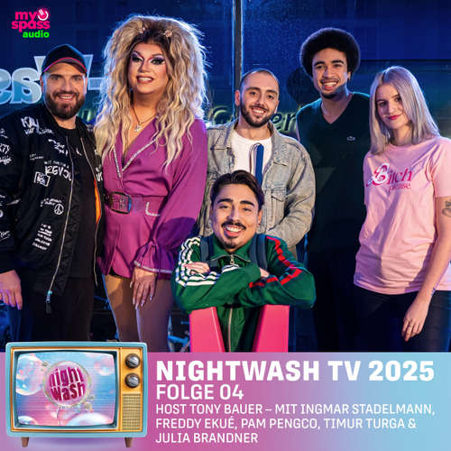 Hoerbuch NightWash, Folge 4: NightWash TV 2025 - Tony Bauer - Tony Bauer
