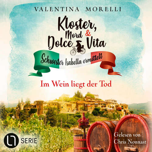 Hoerbuch Im Wein liegt der Tod - Valentina Morelli - Chris Nonnast