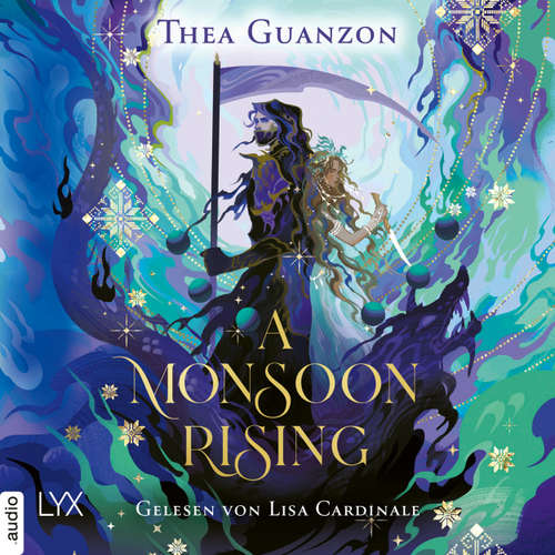 Hoerbuch A Monsoon Rising - The Hurricane Wars, Teil 2 - Thea Guanzon - Lisa Cardinale
