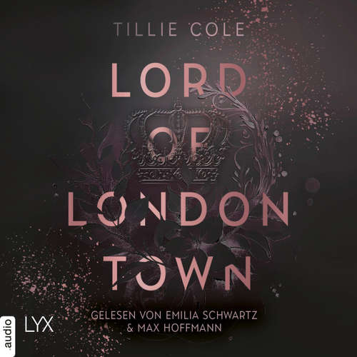 Hoerbuch Lord of London Town - Adley Firm, Teil 1 - Tillie Cole - Emilia Schwartz