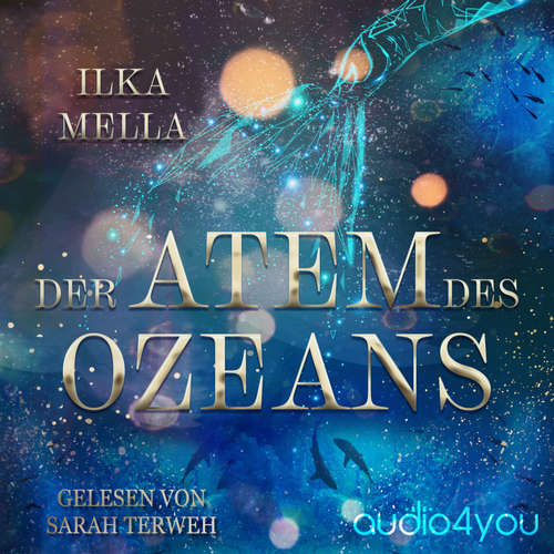 Hoerbuch Der Atem des Ozeans - Ilka Mella - Sarah Terweh