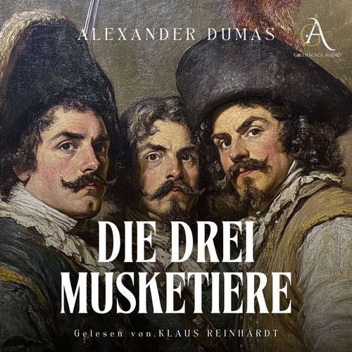 Hoerbuch Die drei Musketiere - Hörbuch Klassiker - Alexander Dumas - Klaus Reinhardt