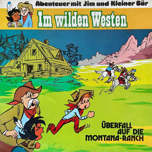 Hoerbuch Abenteuer im Wilden Westen, Folge 4: Überfall auf die Montana-Ranch - Anke Beckert - Hans Korte