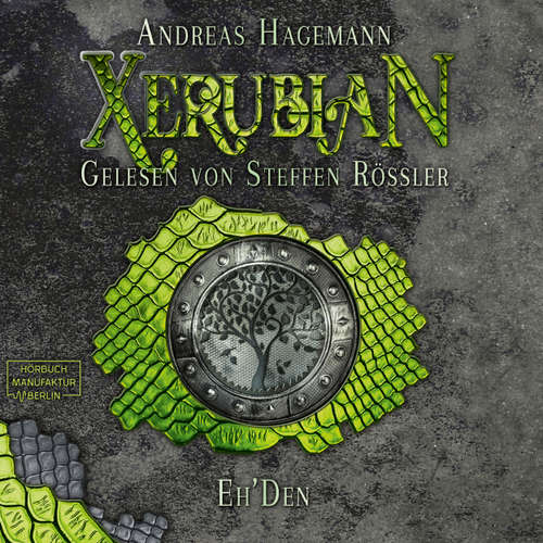 Hoerbuch Eh'Den - Xerubian, Band 3 - Andreas Hagemann - Steffen Rössler