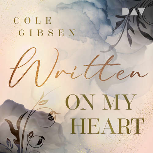 Hoerbuch Written on my heart - Cole Gibsen - Peter Lontzek