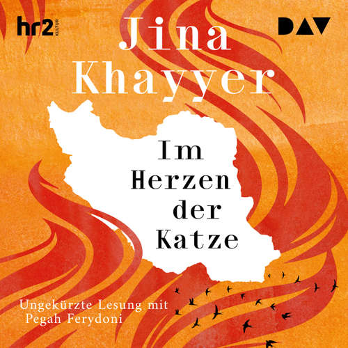 Hoerbuch Im Herzen der Katze - Jina Khayyer - Pegah Ferydoni