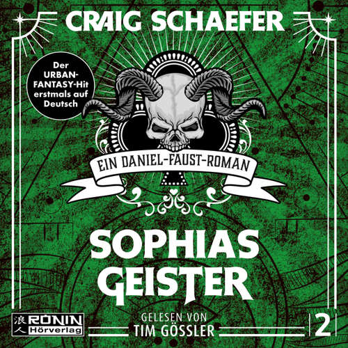 Hoerbuch Sophias Geister - Daniel Faust, Band 2 - Craig Schaefer - Tim Gössler
